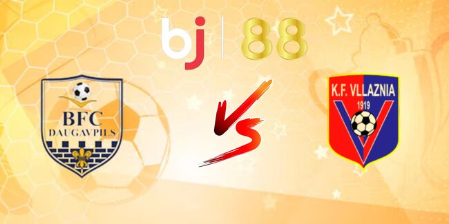 nhan dinh bfc daugavpils vs vllaznia shkoder 1